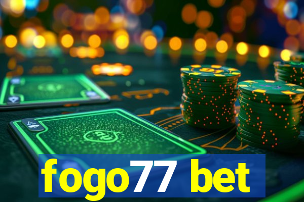 fogo77 bet